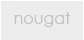 Nougat